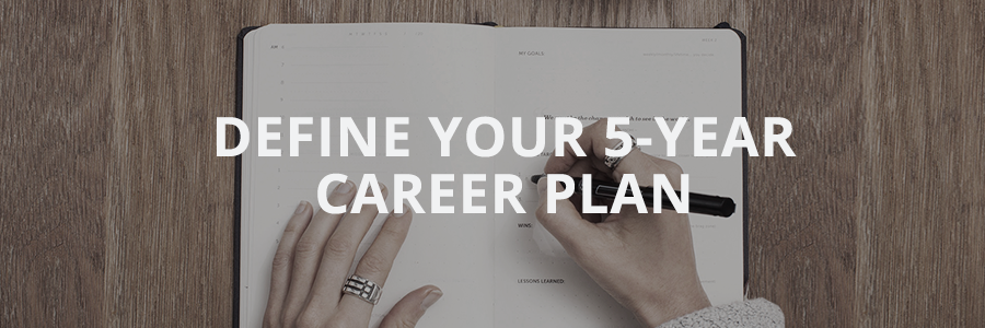 Planning-career-strategy-Define Your 5-year Career Plan - 2